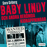 Omslagsbild för Baby Lindy och andra berömda kidnappningar