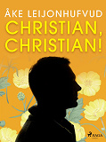 Omslagsbild för Christian, Christian!