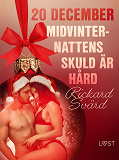 Omslagsbild för 20 december: Midvinternattens skuld är hård - en erotisk julkalender