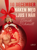 Omslagsbild för 10 december: Naken med ljus i hår - en erotisk julkalender