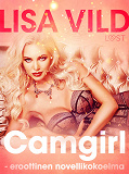 Omslagsbild för Camgirl - eroottinen novellikokoelma