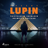 Cover for Arsène Lupin taistelussa Sherlock Holmesia vastaan