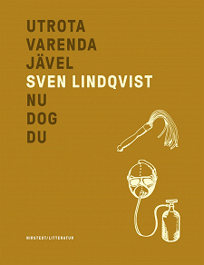 Cover for Utrota varenda jävel/Nu dog du