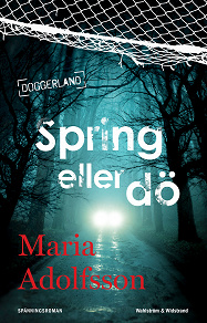 Cover for Spring eller dö