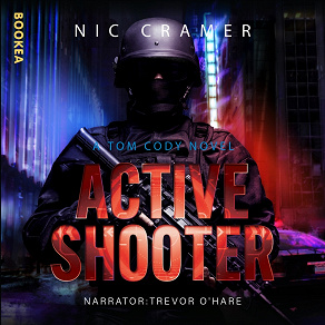 Omslagsbild för Active Shooter: A Tom Cody novel