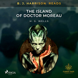 Omslagsbild för B. J. Harrison Reads The Island of Doctor Moreau 