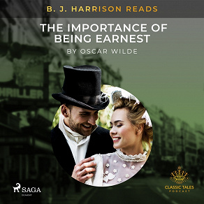 Cover for B. J. Harrison Reads The Importance of Being Earnest