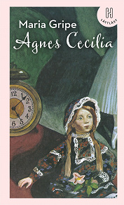 Omslagsbild för Agnes Cecilia – en sällsam historia (lättläst)