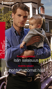 Omslagsbild för Isän salaisuus / Unohtumattomat häät