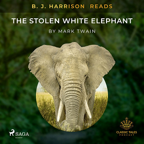Omslagsbild för B. J. Harrison Reads The Stolen White Elephant