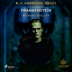 Omslagsbild för B. J. Harrison Reads Frankenstein