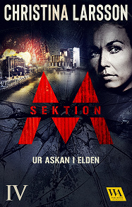Cover for Sektion M – Ur askan i elden
