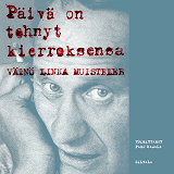 Cover for Päivä on tehnyt kierroksensa