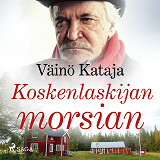 Cover for Koskenlaskijan morsian