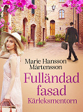 Cover for Fulländad fasad: Kärleksmentorn