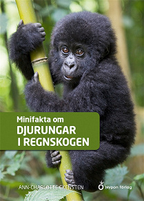 Omslagsbild för Minifakta om djurungar i regnskogen