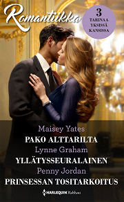 Omslagsbild för Pako alttarilta  / Yllätysseuralainen / Prinsessan tositarkoitus