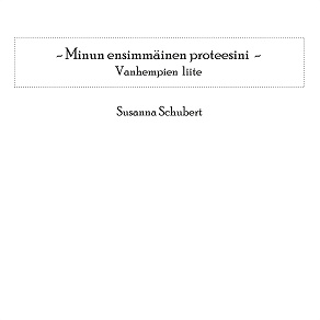 Omslagsbild för Minun ensimmäinen proteesini: Vanhempien liite