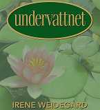 Cover for Undervattnet : En magisk livsresa