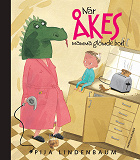 Cover for När Åkes mamma glömde bort