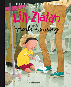 Cover for Lill-Zlatan och morbror raring