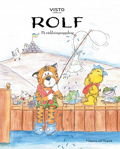 Omslagsbild för Rolf på räddningsuppdrag