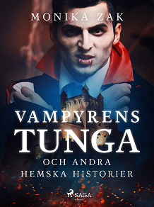 Omslagsbild för Vampyrens tunga och andra hemska historier