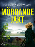 Cover for Mördande jakt