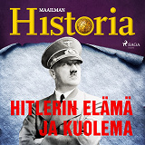 Cover for Hitlerin elämä ja kuolema