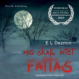 Cover for Mig skall intet fattas