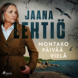 Cover for Montako päivää vielä