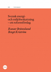 Omslagsbild för Svensk energi- och miljöbeskattning - ett reformförslag