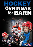Omslagsbild för Hockeyövningar för barn