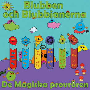 Omslagsbild för Blubben och Blubbianerna: De Magiska Provrören