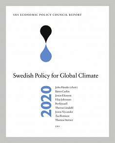 Omslagsbild för SNS Economic Policy Council Report 2020: Swedish Policy for Global Climate