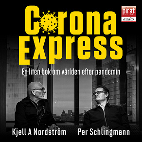 Omslagsbild för Corona express : en liten bok om världen efter pandemin