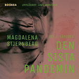 Cover for Den sista pandemin - Del 1. Fäboden