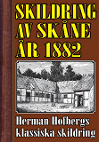 Cover for Skildring av Skåne. Återutgivning av text från 1882