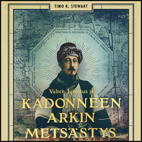 Cover for Valter Juvelius ja kadonneen arkin metsästys