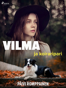 Omslagsbild för Vilma ja koiraripari