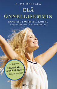 Cover for Elä onnellisemmin
