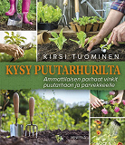 Omslagsbild för Kysy puutarhurilta