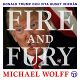 Omslagsbild för Fire and Fury: Donald Trump och Vita huset inifrån