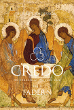 Omslagsbild för Credo - En personlig kristen tro Del 1: Fadern