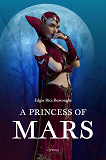 Bokomslag för A Princess of Mars