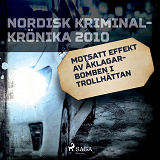 Cover for Motsatt effekt av åklagarbomben i Trollhättan