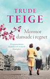 Cover for Mormor dansade i regnet