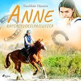 Omslagsbild för Anne ratsastuskilpailuissa