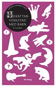 Cover for Berättarverkstad med barn. En handbok