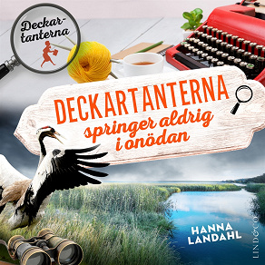 Omslagsbild för Deckartanterna springer aldrig i onödan